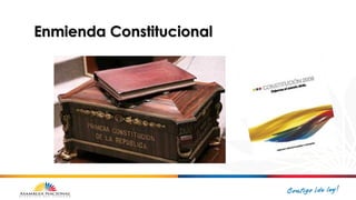 Enmienda ConstitucionalEnmienda Constitucional
 