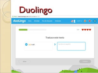 DuolingoDuolingo
 
