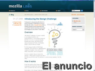 Sacando punta al lápiz: Experiencia Mozilla Design Challenge Spring 2009