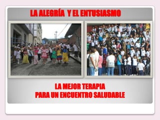 CUANDO LA COMUNIDAD  SE UNE  A  LOS DISTINTOS  EVENTOS SE CREAN VÍNCULOS  MUY FUERTES HACIA UNA MEJOR CONVIVENCIA  