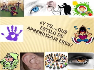 Presentación estilos de aprendizaje