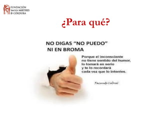 ¿Para qué?  