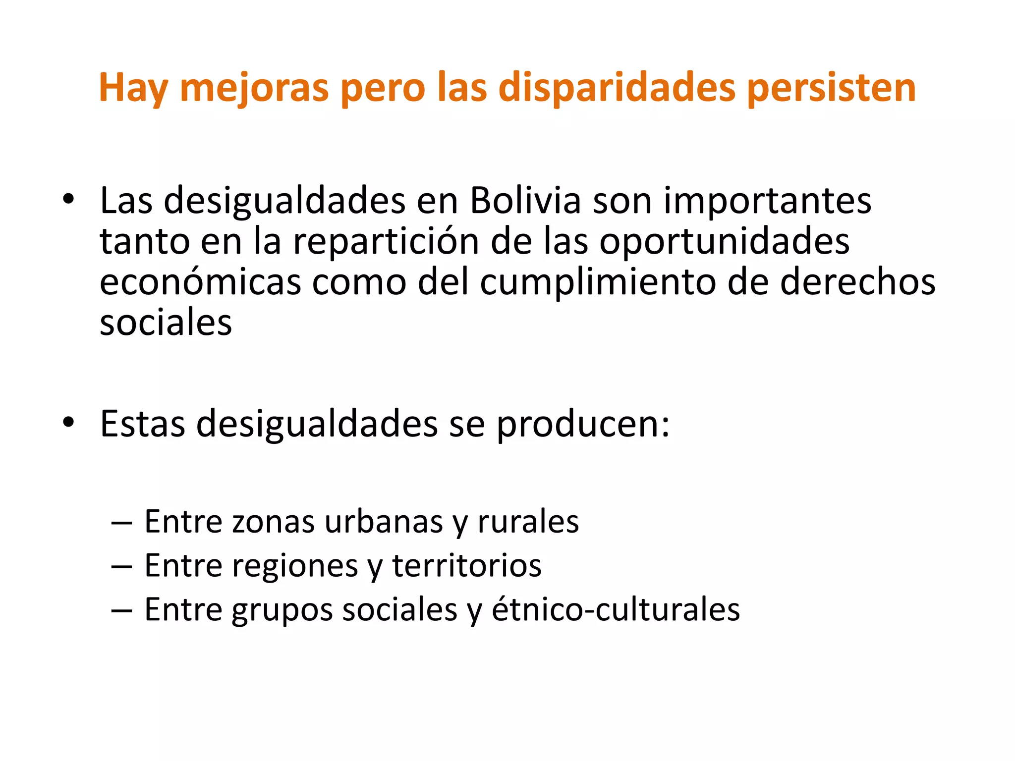 El reto de superar la desigualdad en Bolivia | PPT