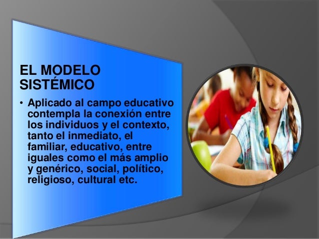 cuáles son los presupuestos teóricos del modelo sistémico