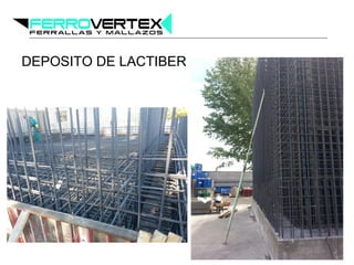 DEPOSITO DE LACTIBER
 