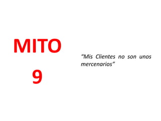 “El catálogo de productos que ofrezco como recompensa es imbatible”MITO7