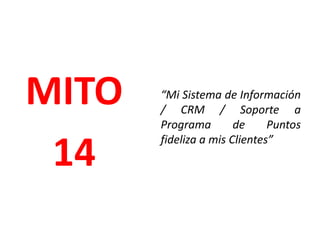 Siempre, siempre, hay alguien dispuesto a pagar más.“Con mi departamento de contención de bajas, voy a remitir el abandono de manera significativa”MITO12