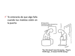 Propuestas de valor: Intercambio positivo de información.