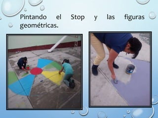 Pintando el Stop y las figuras
geométricas.
 