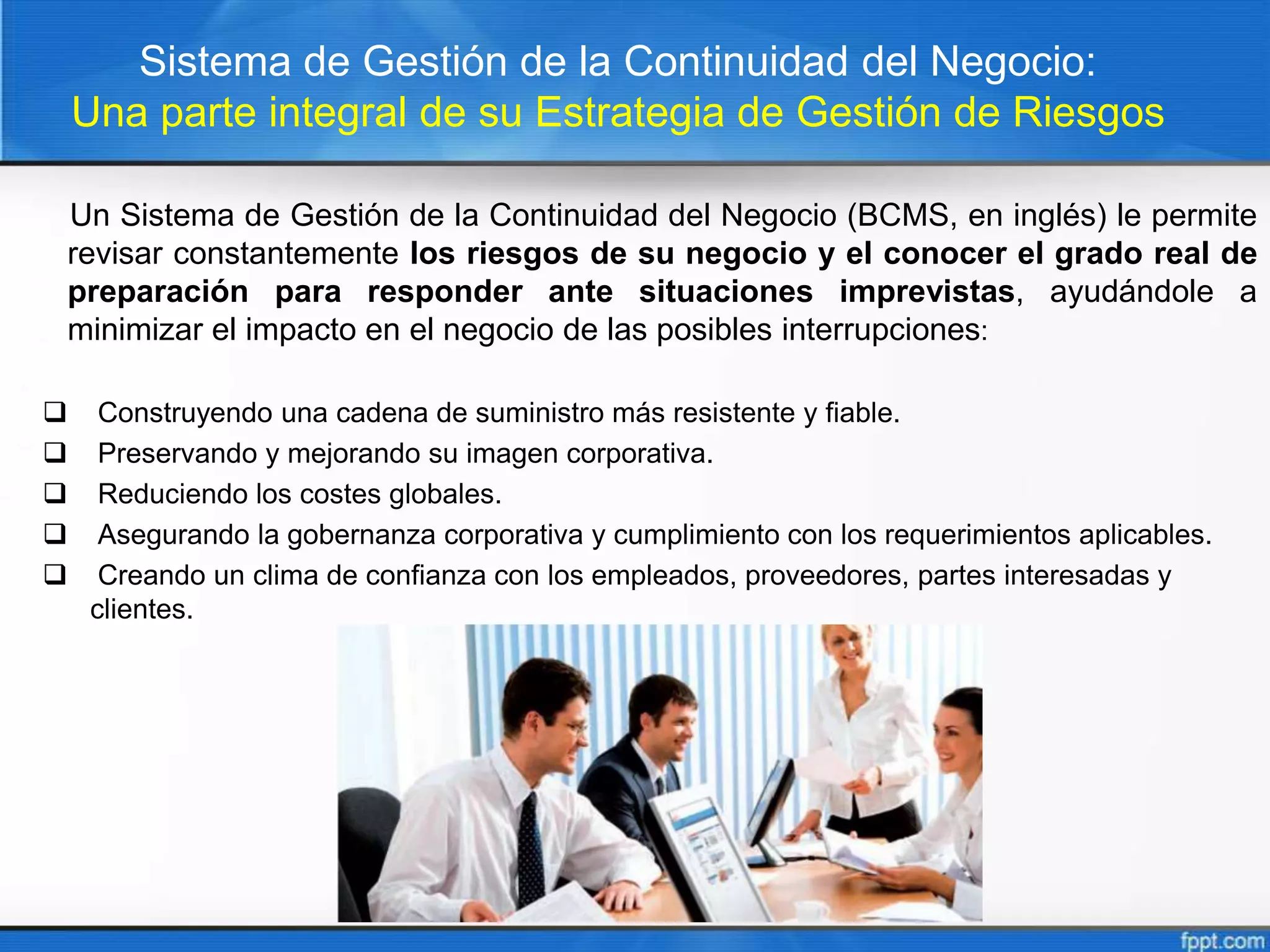 ISO 22301, SGCN, BCMS, Sistema de Gestión de la Continuidad del Negocio ...