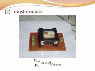(2) Transformador
 