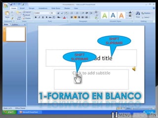 SHIFT
           SUPRIMIR


 SHIFT
SUPRIMIR




                 MENU   FIN
 