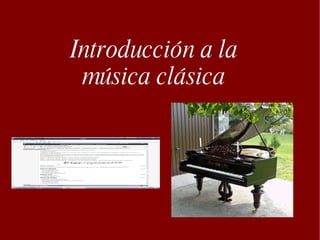 Introducción a la música clásica 