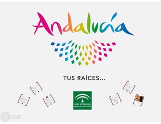 "Tus raíces en Andalucía"