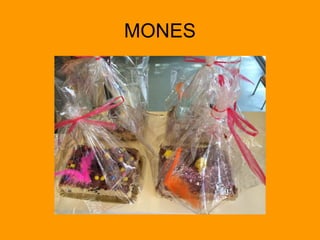 MONES