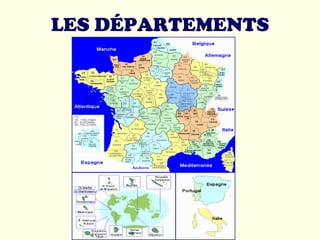 LES DÉPARTEMENTS 