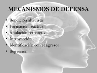 MECANISMOS DE DEFENSACuando existe una ansiedad abrumadora, el “Yo” debe defenderse bloqueando los impulsos inconscientementeEstas técnicas se llaman mecanísmos defensivos yoicos.