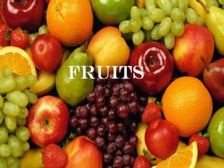 fruits 