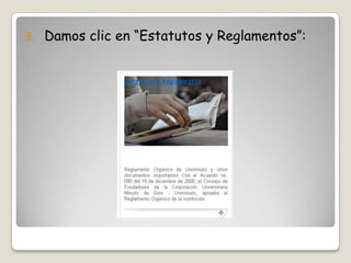 3.   Damos clic en “Estatutos y Reglamentos”:
 