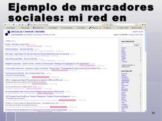 Ejemplo de marcadores sociales: mi red en del.icio.us 