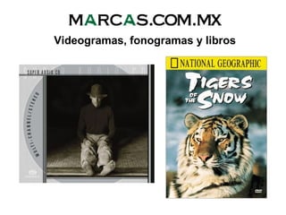 Videogramas, fonogramas y libros
 