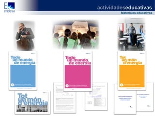 actividadeseducativas
         Materiales educativos
 