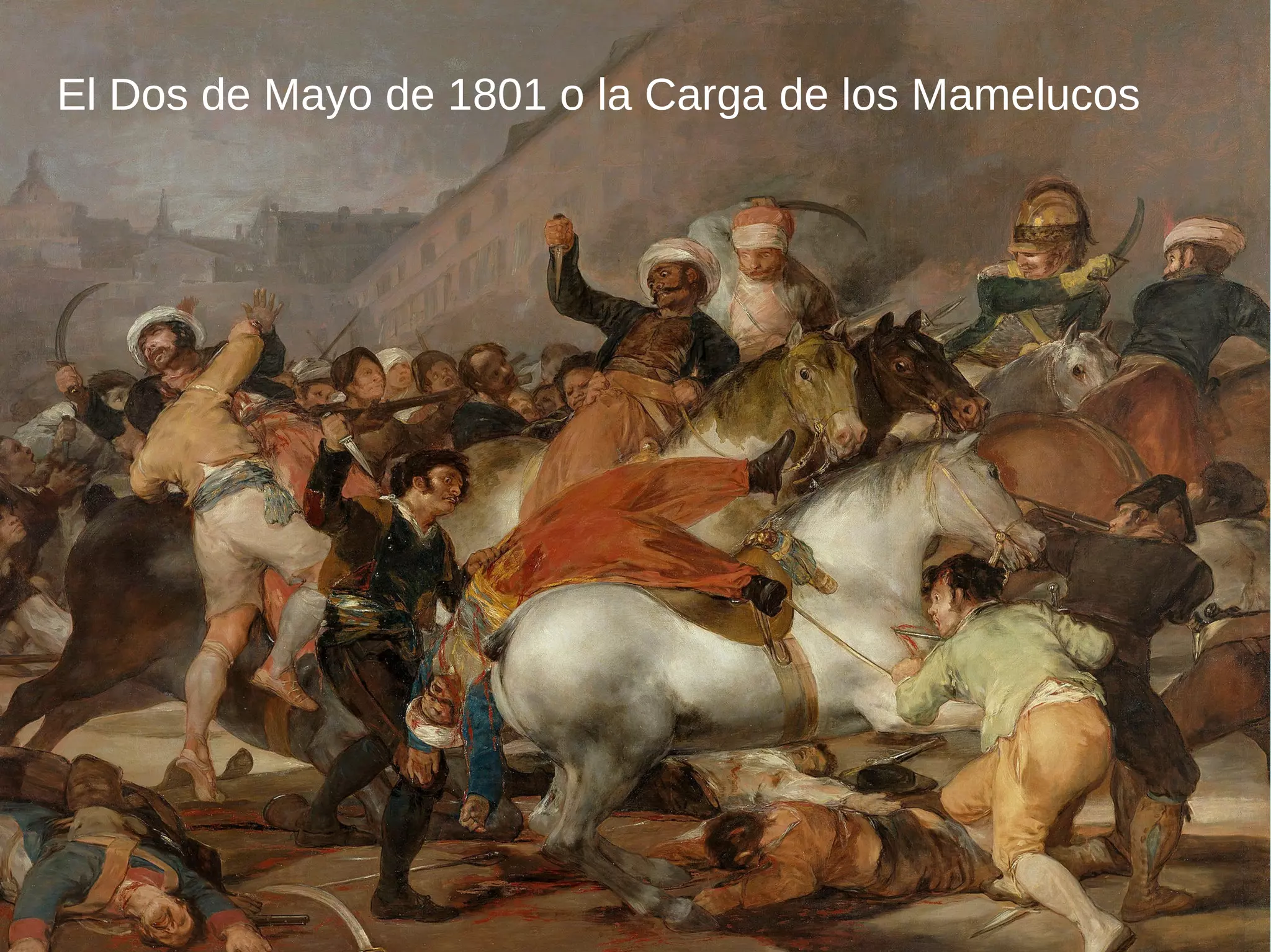 El Dos de Mayo de 1801 o la Carga de los Mamelucos
 