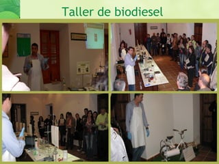 Taller de biodiesel
 