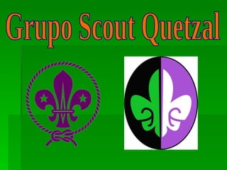 Grupo Scout Quetzal 