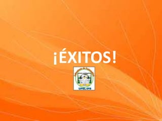 ¡ÉXITOS!

 