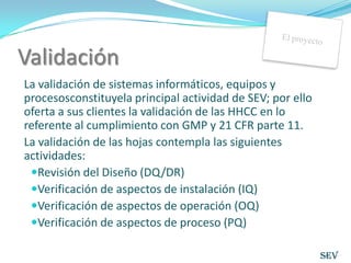 Disponemos también de un mecanismo de firma electrónica que permite a los usuarios autorizados firmar la autoría de introducción de datos, revisión, aprobación…Dichas firmas las podemos configurar según las necesidades de cada cliente para que se ajusten a su proceso, eliminando la necesidad de imprimir las hojas Excel y firmarlas en papel.Firma electrónicaLa aplicación de Compliance