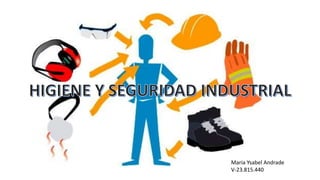  higiene y seguridad industrial