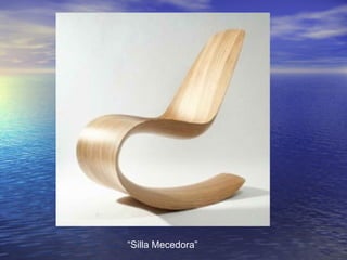 “Silla Mecedora”
 