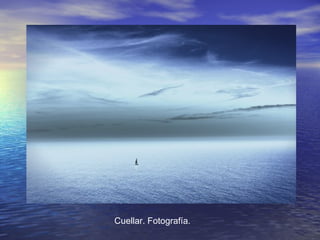 Cuellar. Fotografía.
 