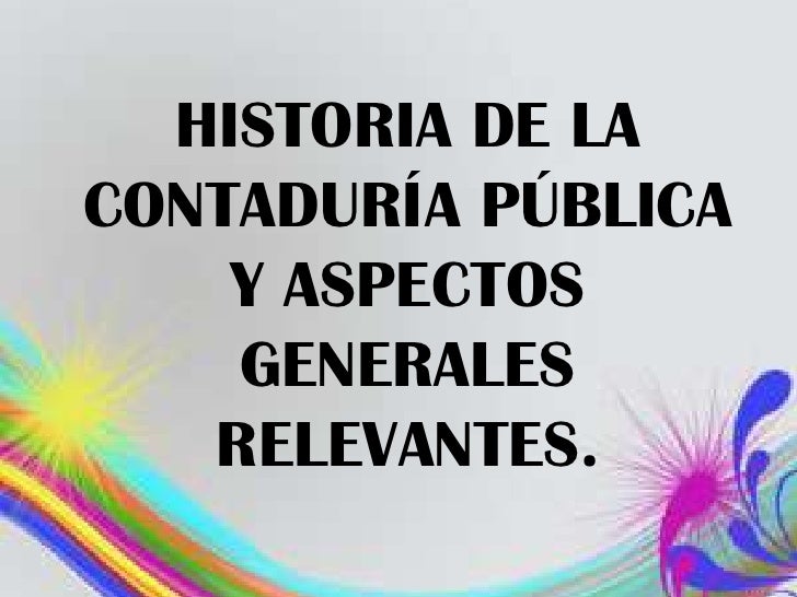 Presentación historia de la contaduria Presentación historia de la contaduria