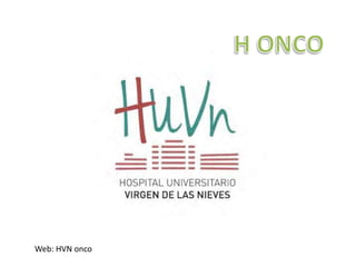 Web: HVN onco
 