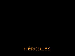 HÉRCULES 