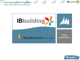 Nib Building IB Building, el ERP mas innovador para la Construccion, basado en ...
