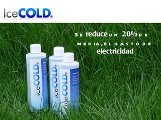 Se  reduce  un  20%  de media, el gasto de  electricidad 