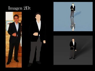 Imagen 2D:
 
