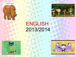 ENGLISH
2013/2014
 