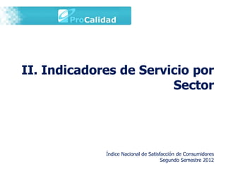 Presentación de Claudio Mundi del Indice Nacional de Satisfacción de Clientes 2012