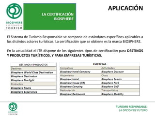 TURISMO RESPONSABLE:LA OPCIÓN DE FUTURO