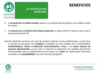  Debe darse una gestión adecuada de los residuos implantación de prácticas que faciliten el reciclaje. Si el residuo no se compra, no se genera.TURISMO RESPONSABLE:LA OPCIÓN DE FUTURO
