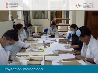 Proyección internacional
 