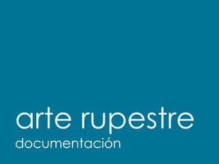 Puertas abiertas




 arte rupestre
 documentación
Didáctica del patrimonio
 