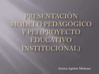 Jessica Aguirre Meneses
 