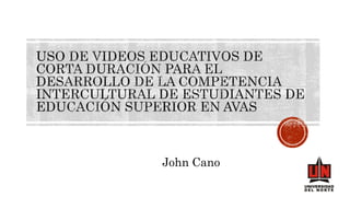 John Cano
 