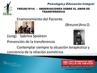 Manejo y conciencia de la transferencia.B)	Poner la actividad mental a servicio del pacienteC)	Elaboración del material. Teoría del material.D)	Conflicto investigación-curación, solo elaborar el caso cuando este se ha 	terminado.	- Fracaso del tratamiento cuando el foco es científico.	- Movilidad y adaptación psíquica.E)	¿Será válido? Cerrar los afectos y la compasión.	Cuidar, sesgar y dirigir al paciente	- Observar, confrontar e interpretar la resistencia.F)	Apertura libre de sesgo   los contenidos del paciente.	Orientar su inconsciente hacia el inconsciente del paciente.	- Se requiere el propio conocimiento del inconsciente sometido a purificación 	psicoanalítica.	- Vencer y clarificar los propios puntos ciegos y sombra	- Conocimiento y control de si mismo.	- Respeto por la integridad del otro. 