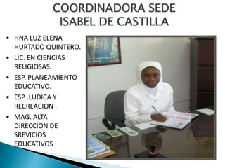 Correo electrónicoLa institución es modelo y abanderada en la cultura de respeto de los derechos humanos y la sana convivencia y esa calidad del servicio educativo se ve  reflejada en la buena imagen que repercute en el implemento de la demanda de cupos.PASOANCHOHONORIOVILLEGASISABEL DE CASTILLA
